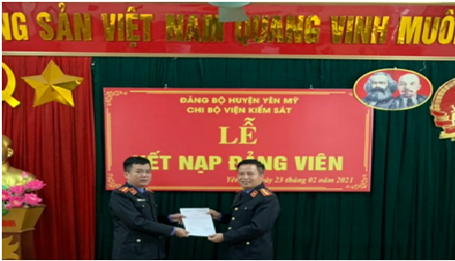 Viện kiểm sát huyện Yên Mỹ chú trọng công tác phát triển Đảng viên